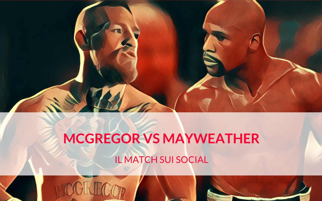 McGregor vs Mayweather: la sfida sul ring dei social